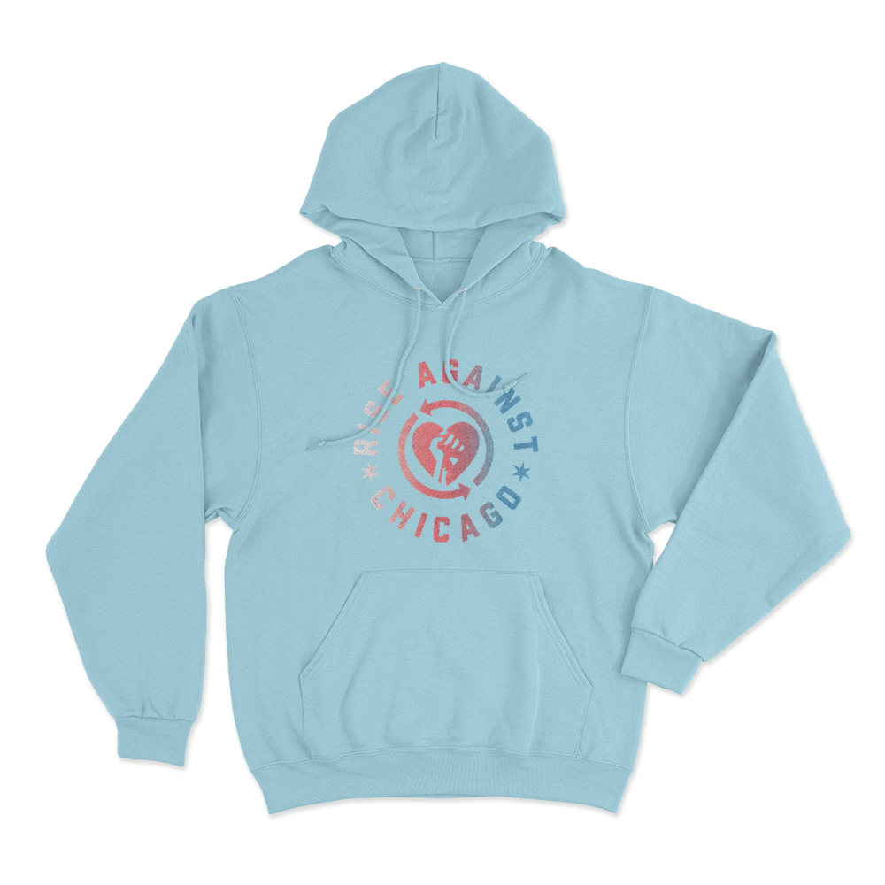 Rise Against Chicago Heartfist Unisex Hoodie Sky Blue Rise Against Chicago Heartfist Unisex Hoodie Sky Blue